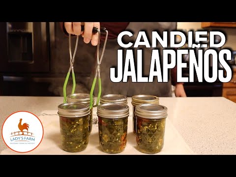 How To Make Candied Jalapeños And Preserve Them