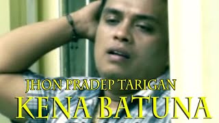 Download lagu Kena Batuna - Jhon Pradep Tarigan | Lagu Karo Terbaru [ ] mp3