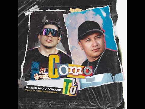 Como tú - Yelsid Ft Radio MC [Video Oficial]