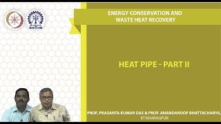 Lecture 38 : Heat Pipe - Part II