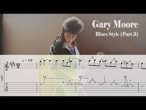 Blues In The Style Of Gary Moore (Part 3) | Guitar Tab