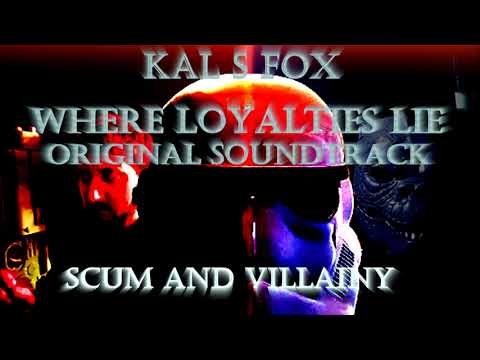 Where Loyalties Lie OST: Scum And Villainy
