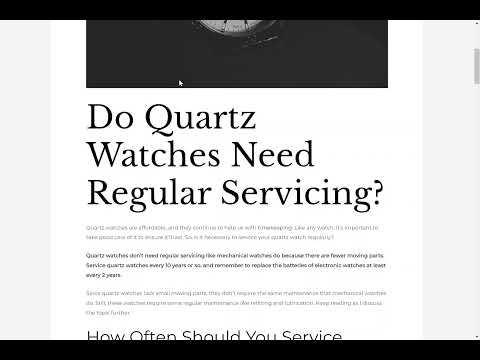 Do Quartz Watches Need Regular Servicing?