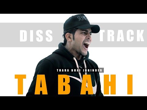 TABAHI - Disstrack  ( Reply To All Abusive Rappers ) Thara Bhai Joginder | New Song 2022