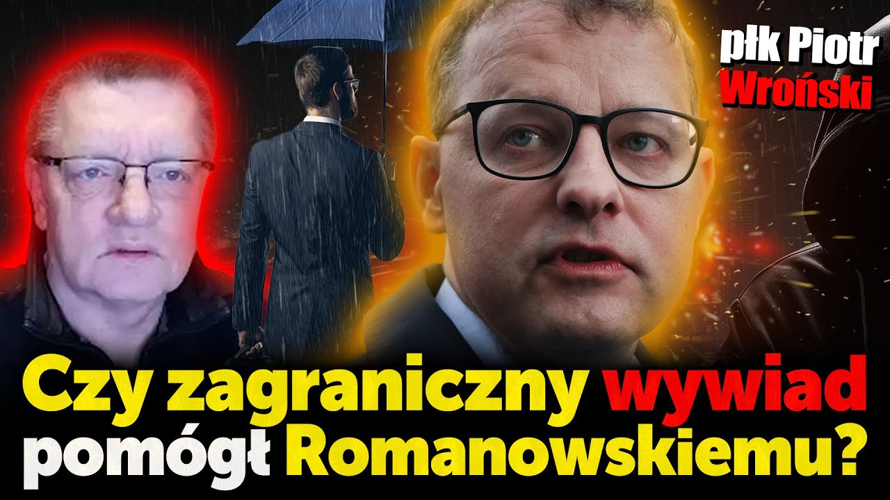 Czy zagraniczny wywiad pomógł Romanowskiemu? Kto go ostrzegł i kto zarządza ucieczką?