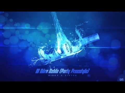 Ziutek x Gibky - W Górę Szkła [Party Freestyle]