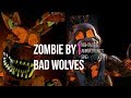 Nightmare Animatronics sing Zombie ( Cover ) by Bad Wolves Nightmare Animatronics sing Zombie ( Cover ) by Bad Wolves
