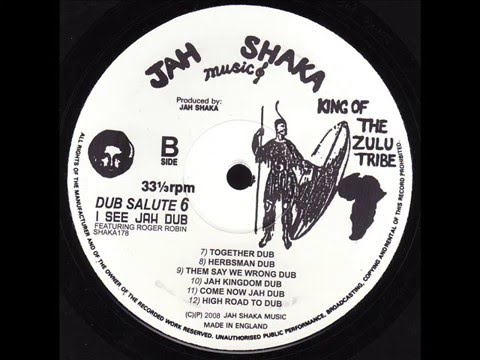 Jah Shaka - Come Now Jah Dub (ft. Roger Robin)