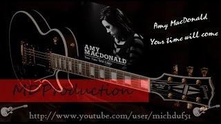 Amy MacDonald - Your time will come