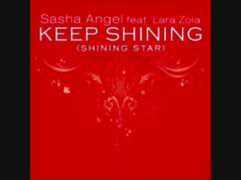 Sasha Angel Feat. Lara Zola - Keep Shining (Shining Star)(Ben Macklin Dub)