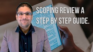 Scoping Review A Step By Step Guide- Dr. Hassaan Tohid