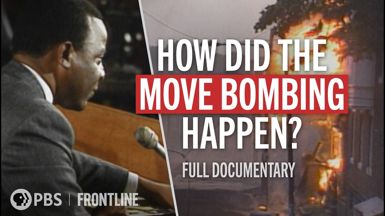 The 1985 Bombing of MOVE in West Philly by Police (full documentary) | FRONTLINE (PBS)