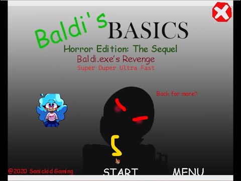 Nice Speedrun I Made|Baldi The Sequel Horror Super Duper Ultra Fast