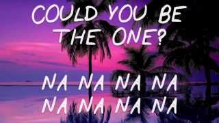 Could You Be The One Lyrics | Sammy Wilk