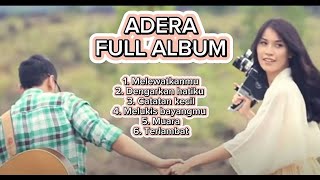 Download lagu ADERA 'MELEWATKANMU' || FULL ALBUM mp3 Download lagu ADERA 'MELEWATKANMU' || FULL ALBUM mp3