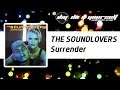 THE SOUNDLOVERS Surrender Official