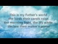 This Is My Father's World (modern version) 