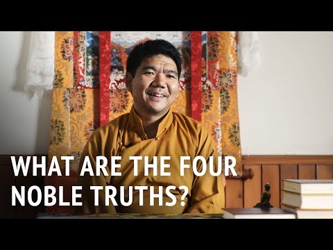 What are the Four Noble Truths? | Serkong Rinpoche