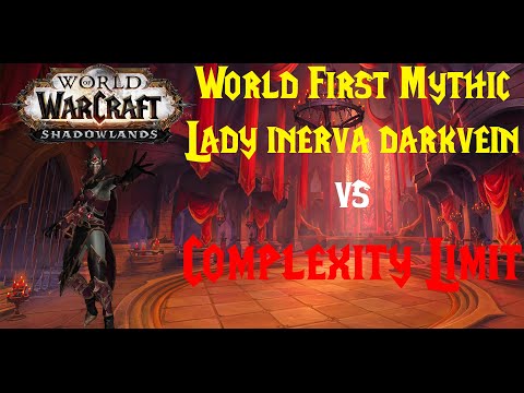 World First Lady Inerva Darkvein Mythic Kill | Castle Nathria WOW9.0 | Complexity limit US region
