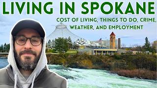 Living in Spokane, WA | Cost of Living, Crime, Work, Weather, and Things To Do