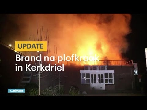 Grote brand na plofkraak in Kerkdriel; eigenaar mishandeld