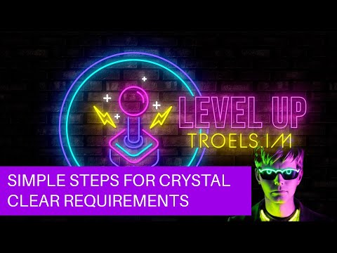 Thumbnail for Simple Steps for Crystal-Clear Requirements!