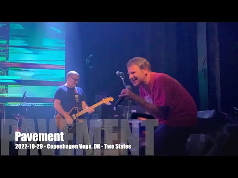 Pavement - Two States - 2022-10-29 - Copenhagen Vega, DK