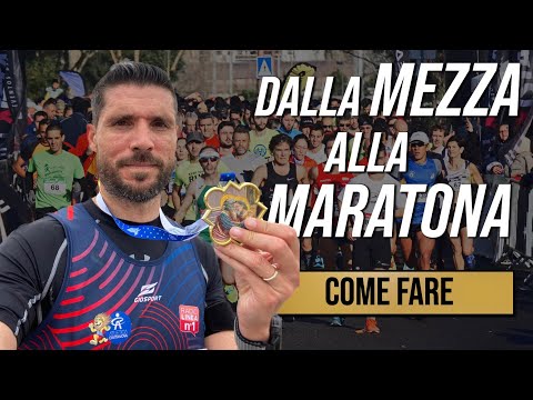 Dalla Mezza alla Maratona - Come Fare