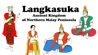 Download lagu Langkasuka, ancient Kingdom of Northern Malay Peninsula mp3