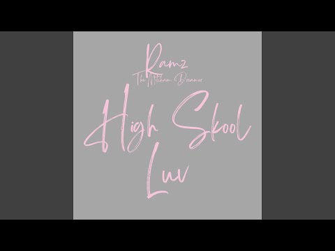 High Skool Luv