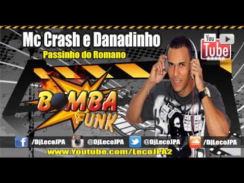 MC Crash e MC Dadinho - Lança o Passinho do Romano