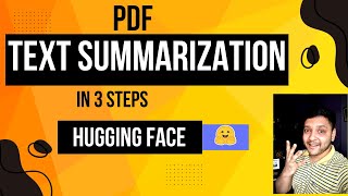 Download the video "PDF Text Summarization in 3 simple steps using Hugging Face"