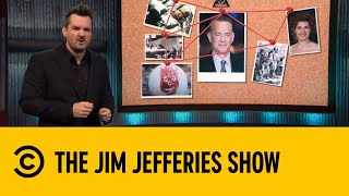 The Tom Hanks Conspiracy Theory | The Jim Jefferies Show | 28 October 2019