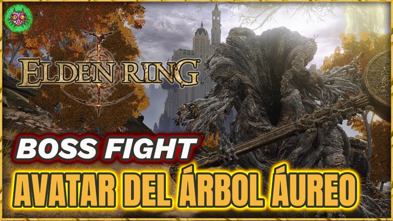 AVATAR DEL ÁRBOL ÁUREO Boss Fight | Elden Ring AVATAR DEL ÁRBOL ÁUREO Boss Fight | Elden Ring