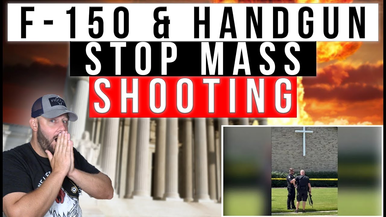 HAPPENING NOW: Mass Shooting STOPPED By An F-150 &amp; Concealed Handgun | Massive Tragedy Averted!