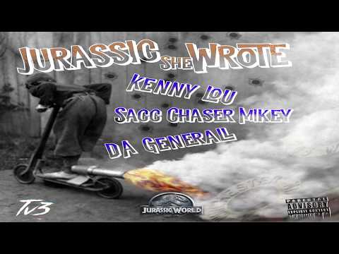 Kenny Lou x Sacc Chaser Mikey x Da Generall - Jurassic She Wrote