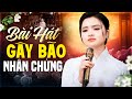 Bài Hát Hot Nhất Hiện Nay NHÂN CHỨNG Đang Gây Bão Triệu Views Nhạc Vàng Thu Hườn