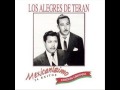 ALEGRES DE TERAN - Volveras a quererme