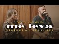 Fernandinho - Me Leva | Feat Gabriela Rocha | Em Casa Fernandinho - Me Leva | Feat Gabriela Rocha | Em Casa