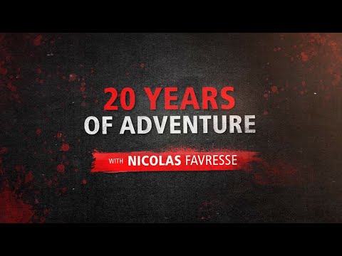 20 YEARS OF ADVENTURE - NICOLAS FAVRESSE