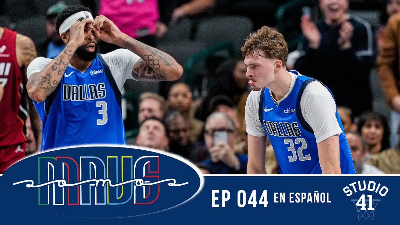 Somos Mavs Ep #44 | En Español | 12/4/2025