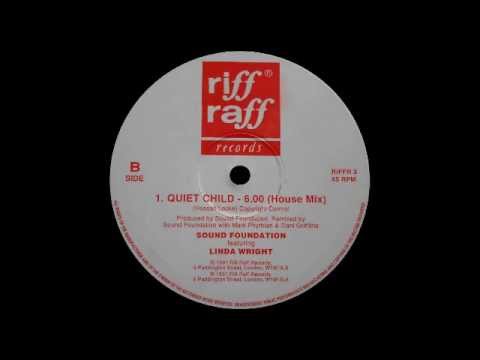 The Sound Foundation - Quiet Child (House Mix)
