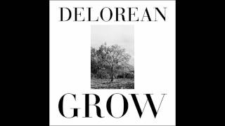 Delorean - Grow (Taragana Pyjarama Remix)