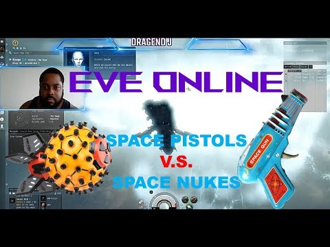 EVE ONLINE ep2- Training- PEW PEW Pistols VS Space Nukes!