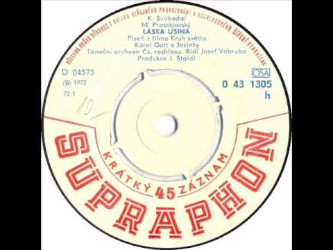 Karel Gott - Láska usíná [1972 Vinyl Records 45rpm]