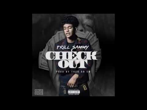 Trill sammy - check out