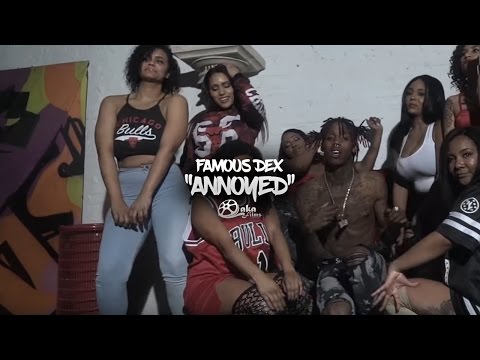Famous Dex - "Annoyed" (Official Music Video)