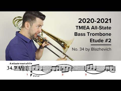 2020-2021 TMEA All State Bass Trombone Etude #2 - No. 34 by Blazhevich