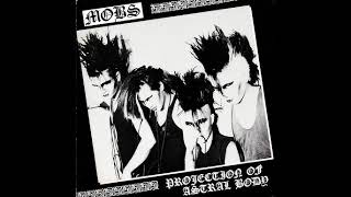 MOBS - Projection Of Astral Body 7" (1986)