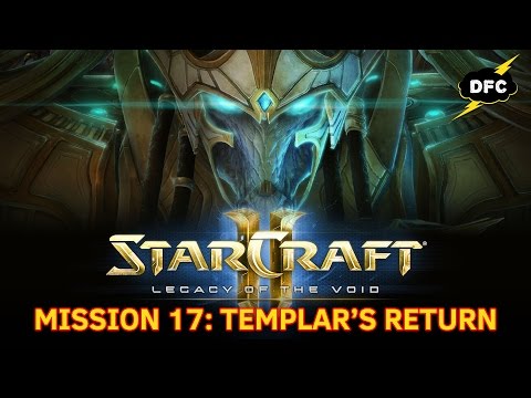 Starcraft 2: Legacy of the Void Campaign - Mission 17: Templar's Return